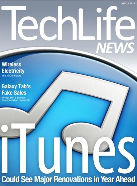TechLife News — 28 April 2014