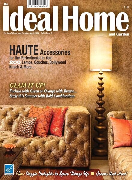 The Ideal Home and Garden — April 2014