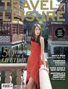 Travel & Leisure Southeast Asia – October 2013