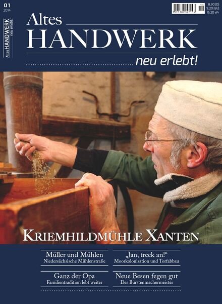 Altes Handwerk neu erleben Magazin N 01, 2014