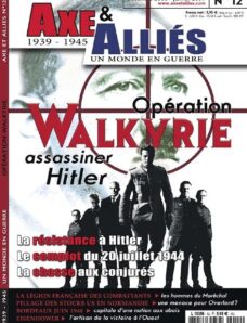 Axe & Allies N 12, Operation Walkirie Assasinier Hitler