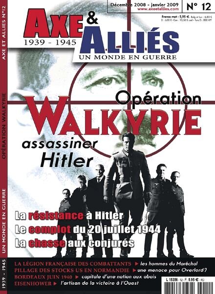Axe & Allies N 12, Operation Walkirie Assasinier Hitler