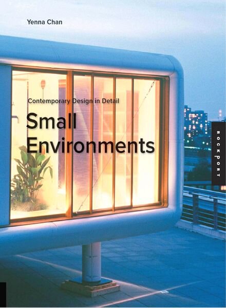 Contemporary Design in Detail Small Environments (Contemporary Design Details)