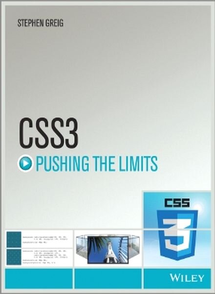 CSS3 Pushing the Limits — Greig, Stephen