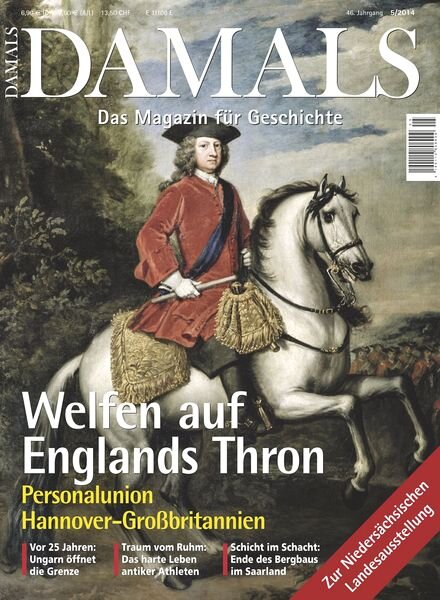 DAMALS – Das Magazin fuer Geschichte Mai N 05, 2014