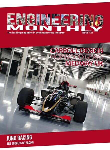 Engineering Monthly – Issue 121, 2014