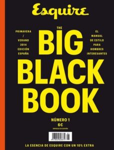 Esquire The Big Black Book Espana N 1, Mayo 2014