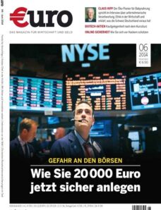 Euro Magazin fuer Wirtschaft und Geld Juni N 06, 2014