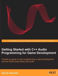 Getting Started with C++ Audio Programming for Game Development