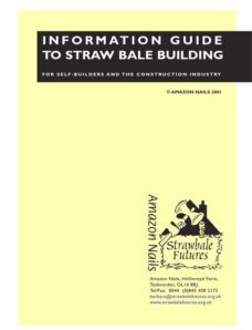 Information guide to straw bale building