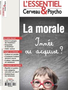 L’Essentiel Cerveau & Psycho N 18 — Mai-Juillet 2014