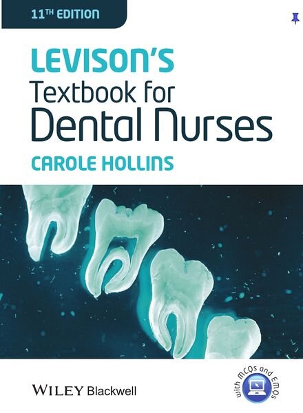 Levison’s Textbook for Dental Nurses, 11th Edition – Hollins, Carole