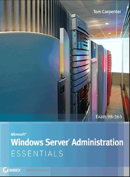 MS Windows Server Administration Essentials