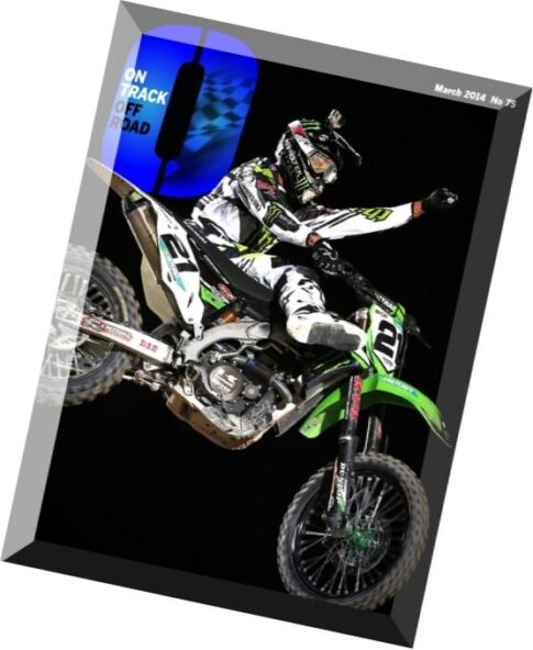 On Track Off Road – N 75, March 2014