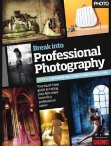 Professional Photography — The Essential Guide To Becoming A Pro