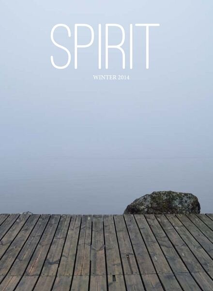 Spirit Magazine UK — Winter 2014