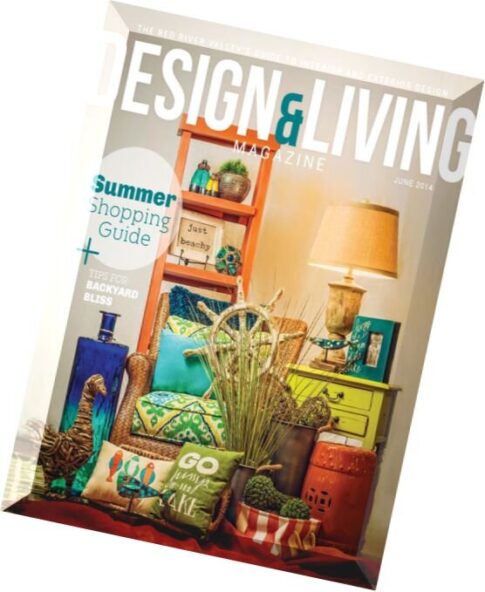 Design & Living – June 2014