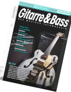 Gitarre & Bass — Fachmagazin Juni 06, 2014