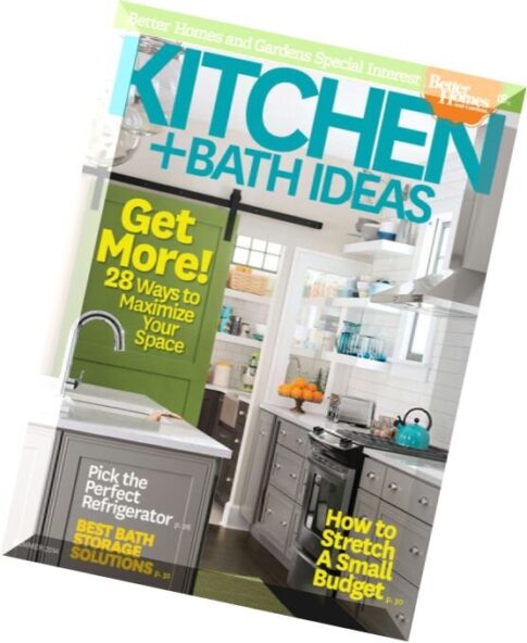 Kitchen and Bath Ideas — Summer 2014