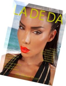 LA DE DA Magazine – Summer 2013, Debut Issue
