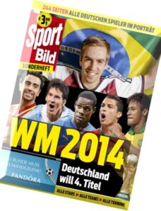 Sport Bild Magazin Sonderheft WM 2014 Mai 2014