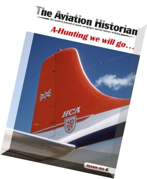 The Aviation Historian — Issue 6, January 2014