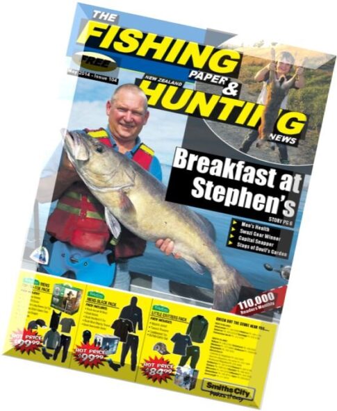 The Fishing Paper & NZ Hunting News – Issue 104, May 2014