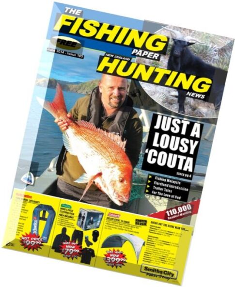 The Fishing Paper & NZ Hunting News – Issue 105, June 2014