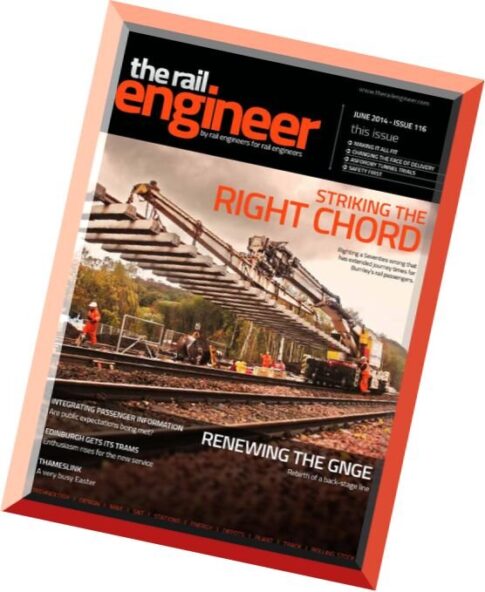 The Rail Engineer — Issue 116, June 2014