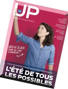 UP Magazine N 4 – Ete 2014