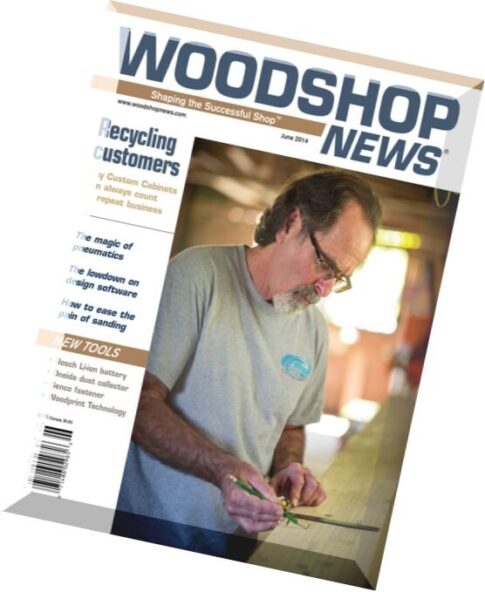 Woodshop News – June 2014