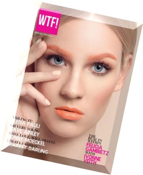 WTF! — Issue 11, May 2014