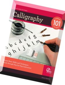 Calligraphy 101 – Master Basic Skills and Techniques