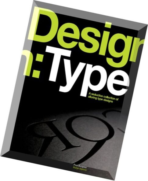 Design Type – A Seductive Collection Of Type Designs