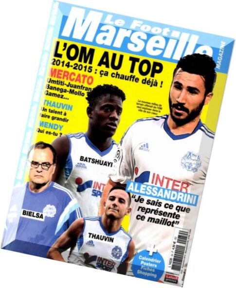 Le Foot Marseille Magazine N 114 — Aout-Septembre 2014