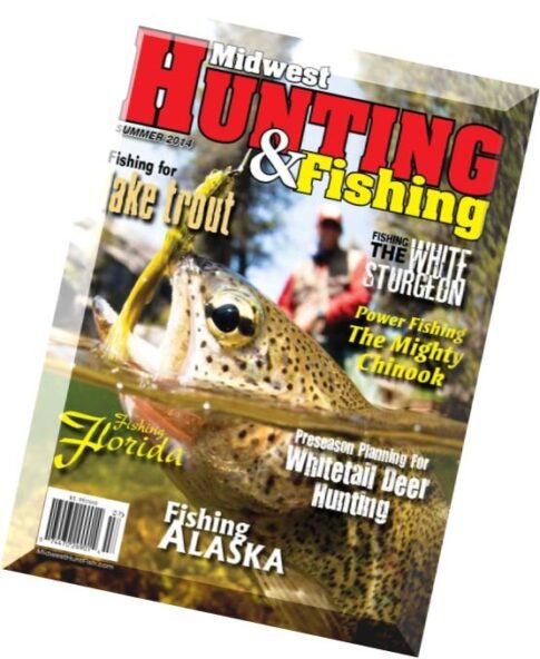 Midwest Hunting & Fishing Magazine — Summer 2014