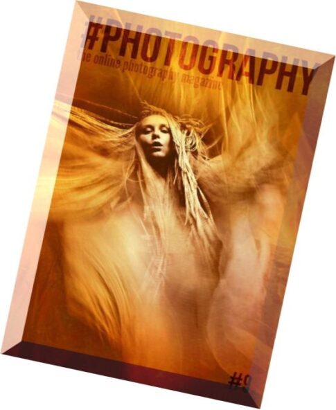 Photography – Issue 9, June 2014