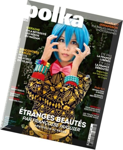 Polka Magazine N 26 — Juin-Juillet-Aout 2014