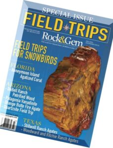 Rock & Gem Magazine 2014 Field & Trips