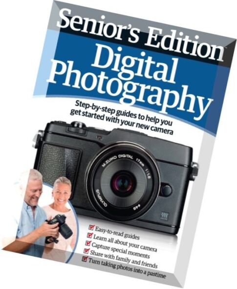Senior’s Edition Digital Photography 2014