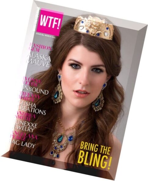 WTF! – Issue 9, March 2014