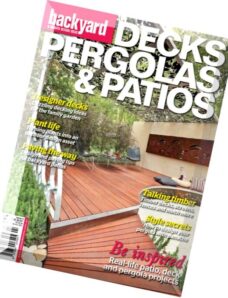 Decks, Pergolas & Patios Magazines Issue 4