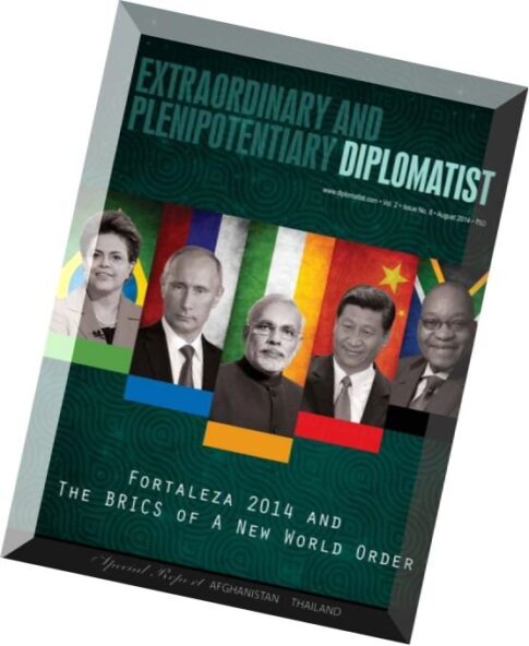 Extraordinary and Plenipotentiary Diplomatist — August 2014