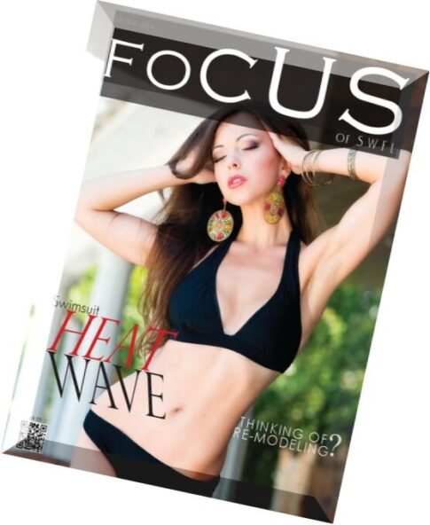 Focus of SWFL – July-August 2014