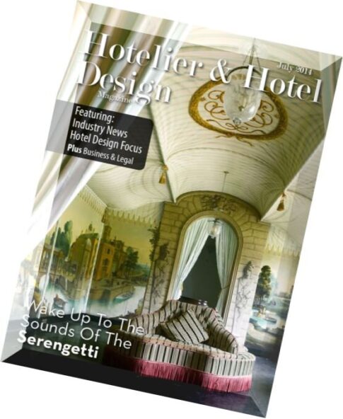Hotelier & Hotel Design – July 2014