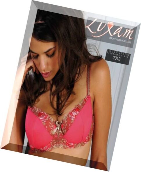 Luxam – Lingerie Collection Spring-Summer 2012