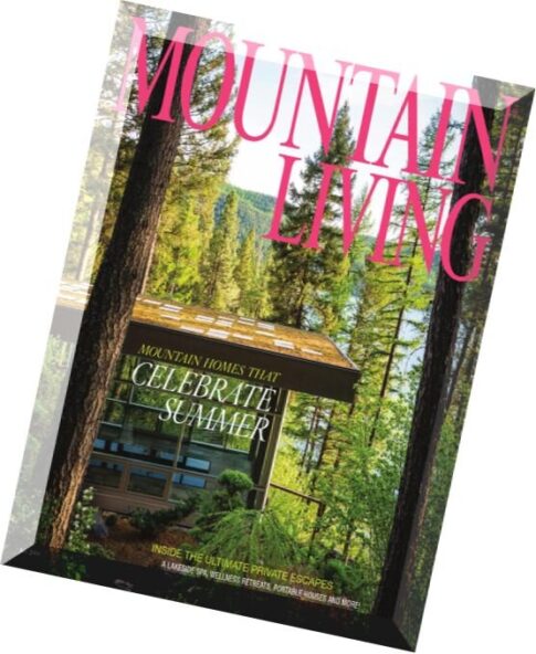 Mountain Living — July 2014