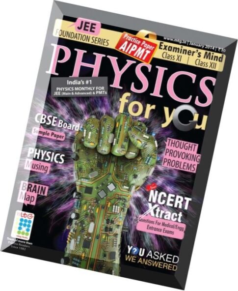Physics For You – January 2014