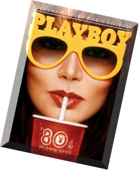 Playboy Special Collector’s Edition 80s Playmates — August 2014