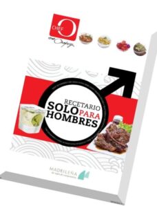 Recetario Solo para Hombres by Chef Oropeza